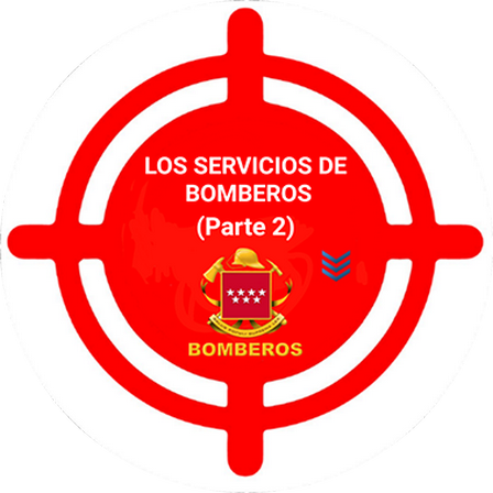 Test CAM - Los Servicios de Bomberos (Parte 2)